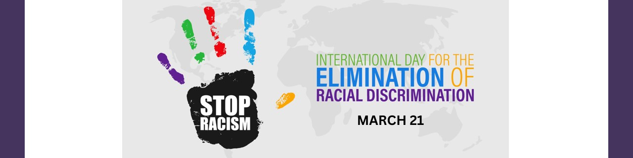 Day for Elimination of Racial Discrimination