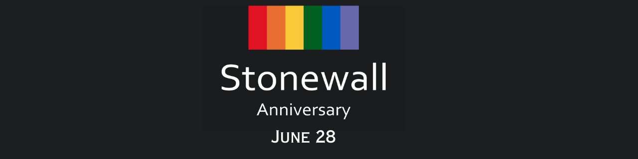 Stonewall Anniversary